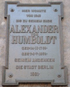 Gedenktafel am Gebäude Oranienburger Str. 67, in dem Alexander von Humboldt ab 01.07.1842 bis zu seinem Tod am 06.05.1859 wohnte